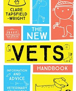 The New Vet’s Handbook: Information and Advice for Veterinary Graduates (PDF)