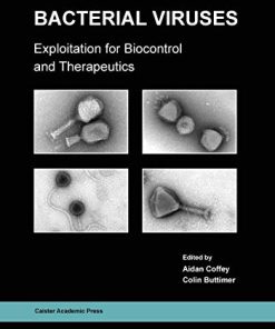 Bacterial Viruses: Exploitation for Biocontrol and Therapeutics (PDF)