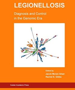 Legionellosis Diagnosis and Control in the Genomic Era (PDF)