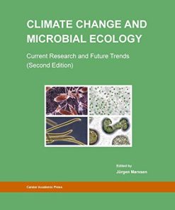 Climate Change and Microbial Ecology: Current Research and Future Trends (Second Edition) (PDF)
