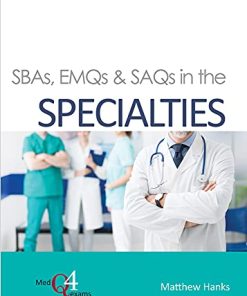 SBAs, EMQs & SAQs in the SPECIALTIES (MedQ4exams, 3) (PDF)