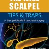 The Wise Scalpel: Tips & Traps in liver, gallbladder & pancreatic surgery (PDF)