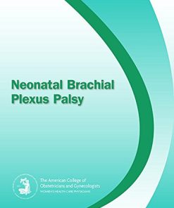 Neonatal Brachial Plexus Palsy (EPUB)