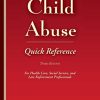 Child Abuse Quick Reference 3e: For Health Care, Social Service, and Law Enforcement Professionals (PDF)