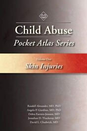 Child Abuse Pocket Atlas Series Volume 1: Skin Injuries 2016 Original PDF Child Abuse Pocket Atlas Series Volume 1: Skin Injuries 2016 Original PDF