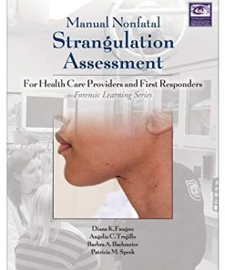 Manual Nonfatal Strangulation Assessment (Forensic Learning Series) (PDF)