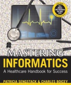 Mastering Informatics: A Healthcare Handbook for Success