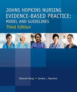 Johns Hopkins Nursing Evidence-Based Practice, Third Edition: Model and Guidelines (PDF)