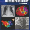 The Clinical Cardiac Electrophysiology Handbook