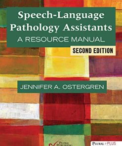 Speech-language Pathology Assistants: A Resource Manual (PDF)