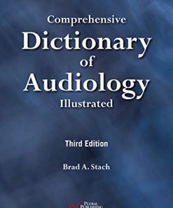 Comprehensive Dictionary of Audiology: Illustrated, Third Edition (PDF)