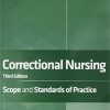 Correctional Nursing: Scope and Standards of Practice, Third Edition (PDF)