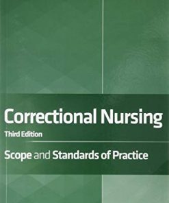 Correctional Nursing: Scope and Standards of Practice, Third Edition (PDF)