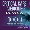 Critical Care Medicine Review: 1000 Questions and Answers (EPUB)