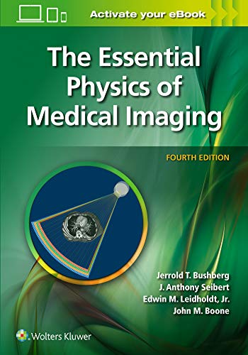 The Essential Physics of Medical Imaging, 4th edition (ePub+azw3+Converted PDF) The Essential Physics of Medical Imaging, 4th edition (ePub+azw3+Converted PDF)