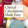 Clinical Calculations Made Easy: Solving Problems Using Dimensional Analysis, 7ed (EPUB) Clinical Calculations Made Easy: Solving Problems Using Dimensional Analysis, 7ed (EPUB)