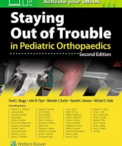 Staying Out of Trouble in Pediatric Orthopaedics, 2nd Edition (EPUB + Converted PDF)