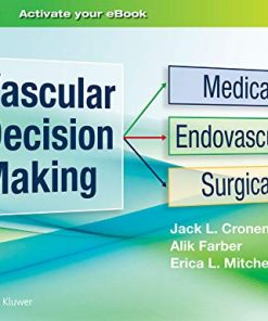 Vascular Decision Making: Medical, Endovascular, Surgical (EPUB + Converted PDF)