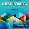 Yao & Artusio’s Anesthesiology: Problem-Oriented Patient Management, 9th Edition (PDF)