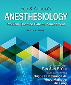 Yao & Artusio’s Anesthesiology: Problem-Oriented Patient Management, 9th Edition (PDF)