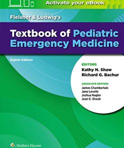 Fleisher & Ludwig’s Textbook of Pediatric Emergency Medicine, 8th Edition (EPUB + Converted PDF)