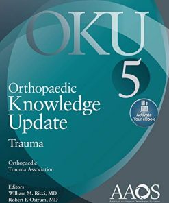 Orthopaedic Knowledge Update: Trauma 5 (EPUB + Converted PDF)