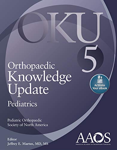 Orthopaedic Knowledge Update: Pediatrics 5 (EPUB + Converted PDF) Orthopaedic Knowledge Update: Pediatrics 5 (EPUB + Converted PDF)