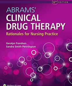 Abrams’ Clinical Drug Therapy: Rationales for Nursing Practice, 12ed (EPUB)
