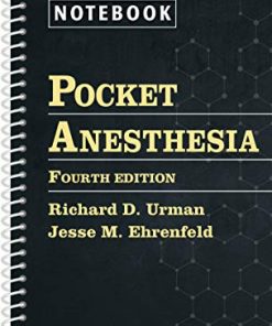 Pocket Anesthesia (Pocket Notebook), 4e (ePub+Converted PDF)