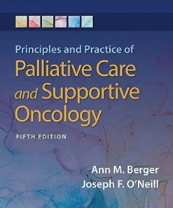 Principles and Practice of Palliative Care and Support Oncology, 5ed (ePub3+Converted PDF)