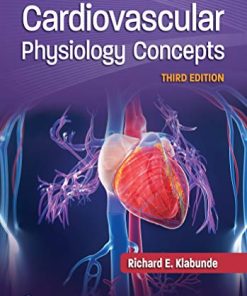 Cardiovascular Physiology Concepts, 3rd edition (azw3+ePub+Converted PDF)