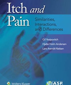 Itch and Pain: Similarities, Interactions, and Differences (epub)