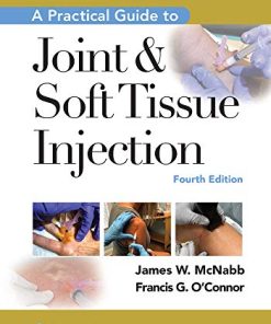 A Practical Guide to Joint & Soft Tissue Injection, 4th edition (ePub3+Converted PDF)