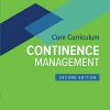 Wound, Ostomy and Continence Nurses Society Core Curriculum: Continence Management, 2nd edition (ePub3+Converted PDF)