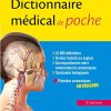 Dictionnaire médical de poche: Avec des planches anatomiques en couleurs, 3e (PDF)