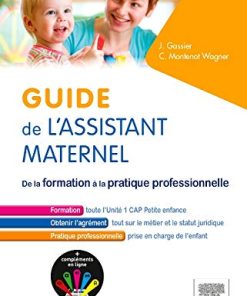 Guide de l’assistant maternel: De la formation à la pratique professionnelle (Hors collection) (French Edition) (PDF)