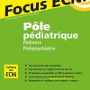 Pôle pédiatrique : pédiatrie et pédopsychiatrie: Apprendre et raisonner pour les ECNi (PDF)