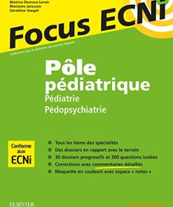 Pôle pédiatrique : pédiatrie et pédopsychiatrie: Apprendre et raisonner pour les ECNi (PDF)