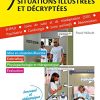 Stage infirmier : situations illustrées et décryptées: EHPAD – SSR – Psychiatrie – Cardiologie – Soins palliatifs – Réanimation (PDF)