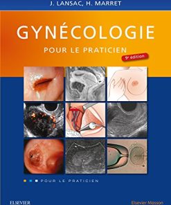 Gynécologie Pour Le Praticien, 9e (French Edition) (PDF)