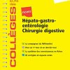 Fiches Hépato-gastro-entérologie, Chirurgie Digestive: Les Fiches Ecni Et Qi Des Collèges (Les fiches ECNi des Collèges) (French Edition) (PDF)