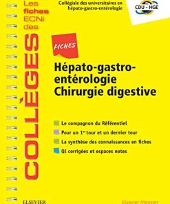 Fiches Hépato-gastro-entérologie, Chirurgie Digestive: Les Fiches Ecni Et Qi Des Collèges (Les fiches ECNi des Collèges) (French Edition) (PDF)