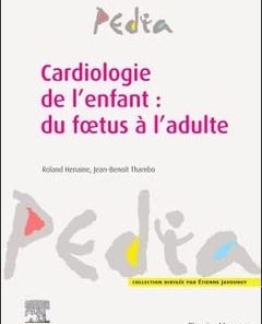 Cardiologie de l’enfant : du foetus à l’adulte (EPUB + Converted PDF)