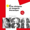 Cas cliniques en imagerie thoracique (PDF)