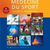 Médecine du sport: Pour le Praticien (French Edition) (PDF)