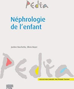 Néphrologie de l’enfant (Pedia) (French Edition) (True PDF + Index)