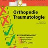 Orthopédie-traumatologie: Dossiers Progressifs Et Questions Isolées Corrigés (ECN Intensif) (French Edition) (PDF)