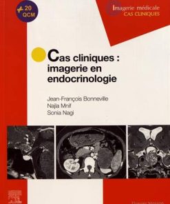 Cas cliniques en imagerie : endocrinologie (Imagerie médicale: cas cliniques) (French Edition) (True PDF + ToC)