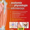 L’anatomie et la physiologie pour les infirmier(e)s, 4e (PDF)