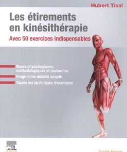 Les étirements en kinésithérapie: Avec 50 exercices indispensables (EPUB + Converted PDF)
